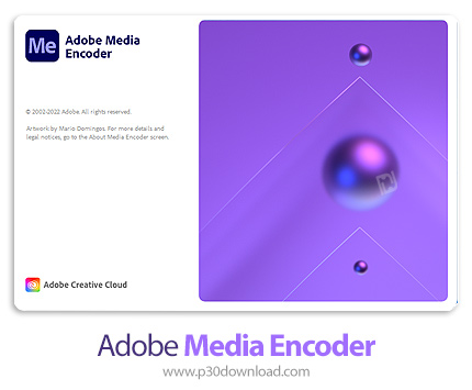 Tải xuống Adobe Media Encoder 2023 đầy đủ + Hướng dẫn cài đặt