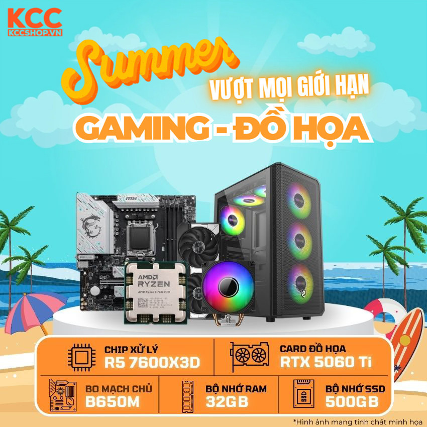 PC KCC AMD R5-7600X3D / VGA RTX 5060 Ti