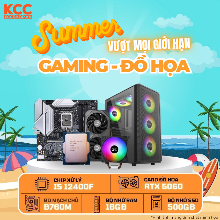 PC KCC Intel i5-12400F/13400F/14400F / VGA RTX 5060
