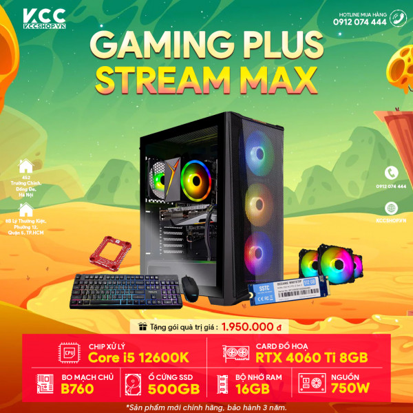 PC KCC Max Plus C36 ( I5 12600K/B760/16GB RAM/500GB SSD/RTX 4060 Ti 8GB )