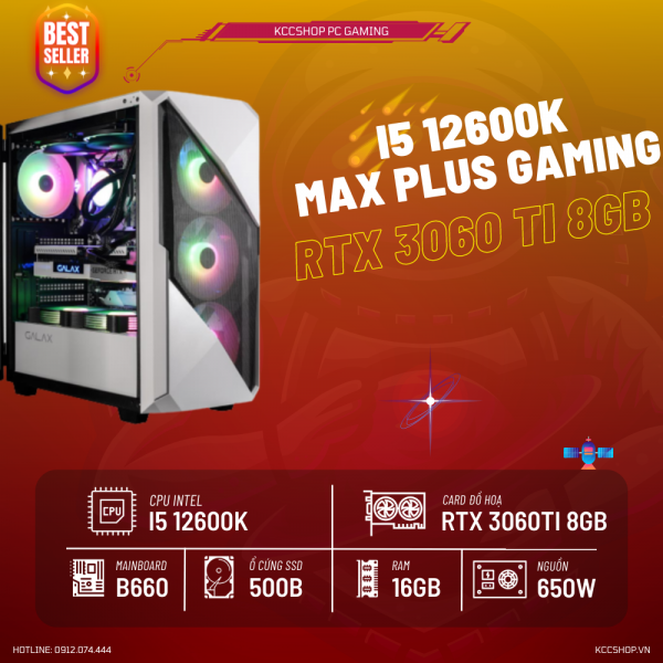 PC KCC Max Plus C36( I5-12600K/B660/16GB RAM/500GB SSD/RTX 3060 Ti 8GB )