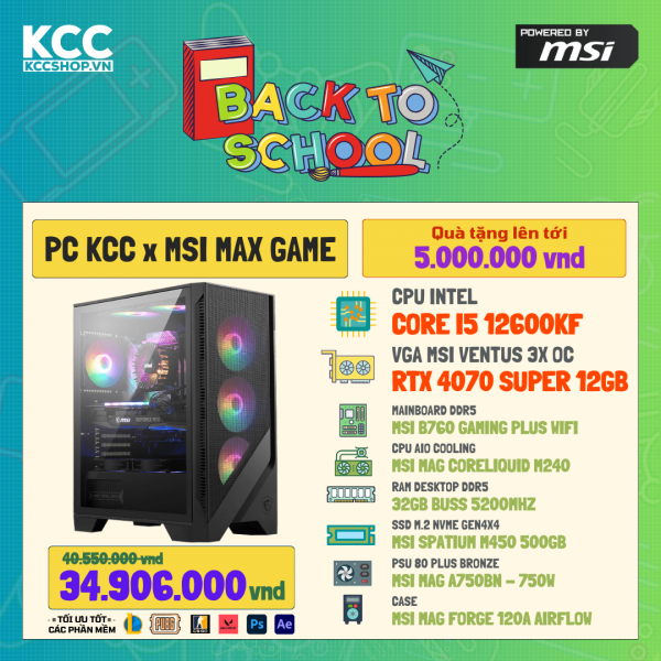 PC KCC MSI C95 ( I5 12600KF/ RAM 32GB/ SSD 500GB/ VGA RTX 4070 Super 12GB )