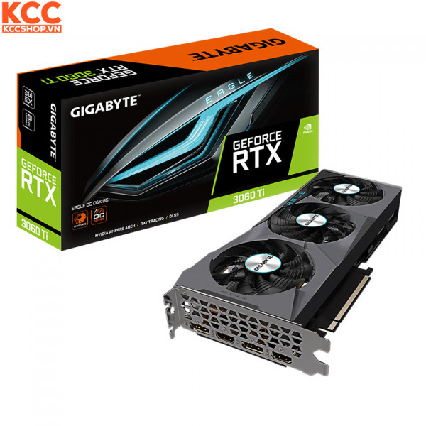 VGA Gigabyte GeForce RTX 3060 Ti EAGLE OC D6X 8G (GV-N306TXEAGLE OC-8GD)